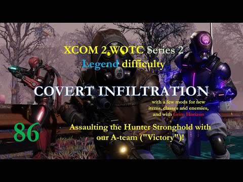 Series 2 Ep. 86 - Assaulting the Hunter Stronghold with our A-team ("Victory")!