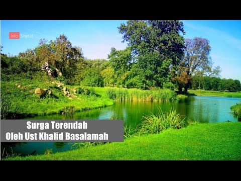 Masya Allah, Inilah Surga Yang Paling Rendah | Ustad Khalid Basalamah.