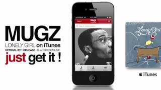 LONELY GIRL BY MUGZ ITUNES PROMO