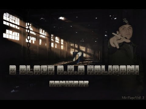 01. B-bLacK a.k.a KaLiQanI - Deri n´Fund ( feat. MK4 ) - Kanihere - MixTape Vol.2