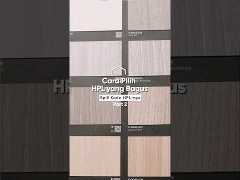 How to Choose Good HPL - Part 2 #HPL #HPLCode #interiordesignideas #interiortips