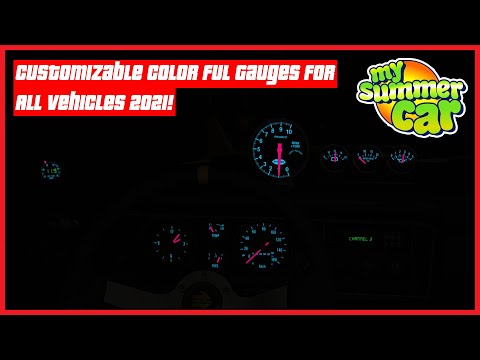 My Summer Car - Customizable Colorful Gauges For All Vehicles 2021! | Ogygia Vlogs🇺🇸