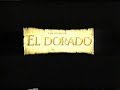 La Ruta Hacia El Dorado Trailer Español