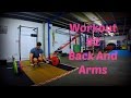 Workout #2 | Back And Arms