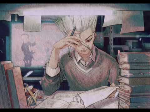Study with Ishigami Senku[40 mins]