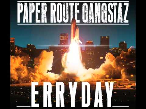 Paper Route Gangstaz (PRGz) "ErryDay" produced by Zaytoven