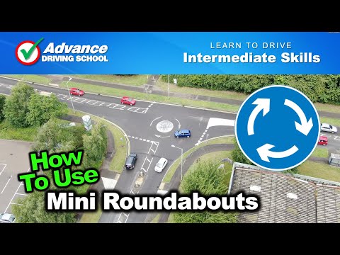 How To Use A Mini-Roundabout  |  Intermediate Driving Skills