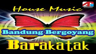 Download lagu Barakatak - Bandung Bergoyang mp3 Download lagu Barakatak - Bandung Bergoyang mp3