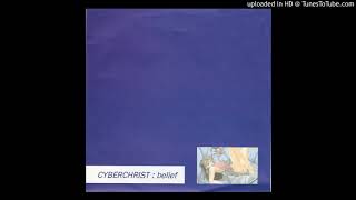 Cyberchrist - This Morning