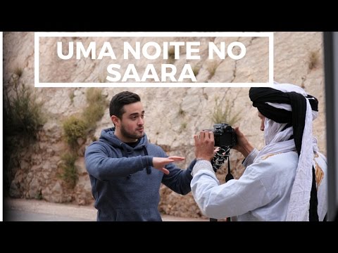 A NOITE NO DESERTO SAARA - Andar de Camelo, Acampamento e festa no deserto #64