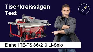 Tischkreissägen Test: Einhell TE-TS 36/210 Li-Solo – AllesBeste.de