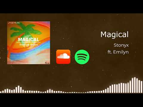 Stonyx - Magical ft. Emilyn [Jyoz Release]