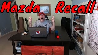 Big Mazda Recall Information!