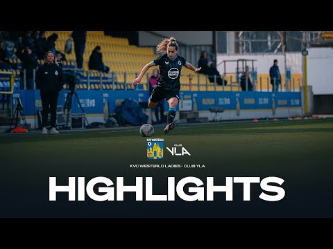 KVC WESTERLO LADIES - CLUB YLA | HIGHLIGHTS | 2024-2025