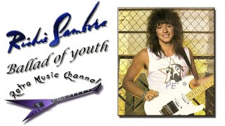 Richie Sambora - Ballad of youth 🎧(lyrics)🎵