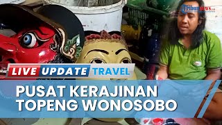 Intip Proses Pembuatan Topeng Wonosobo Kesenian Khas Dibanderol Rp 300 Ribu hingga Rp 900 Ribu