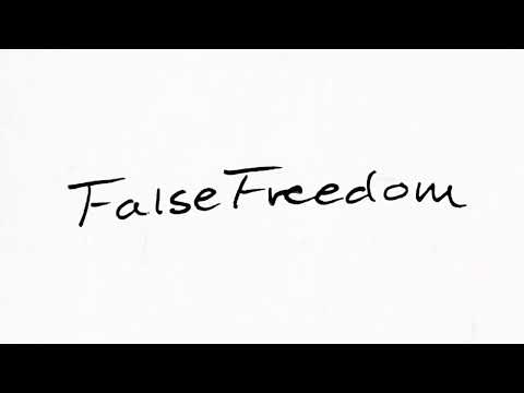 False Freedom