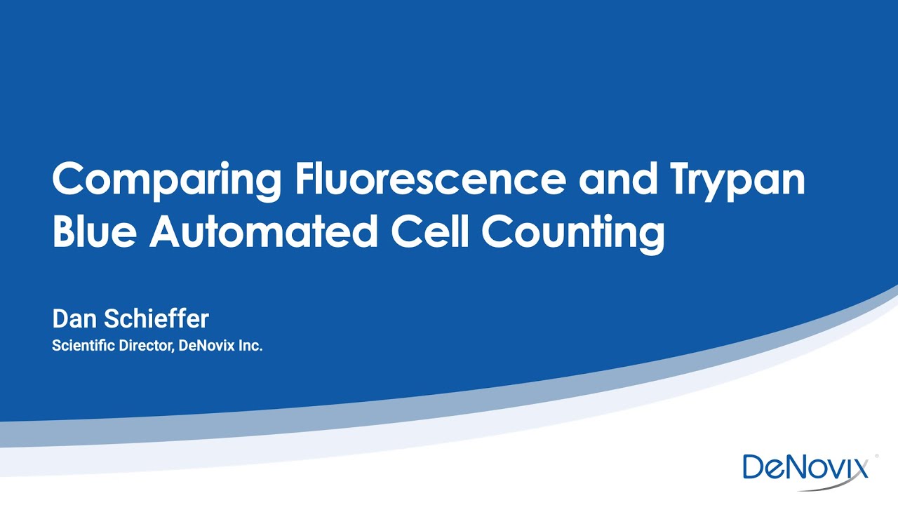Webinar | Comparing Fluorescence and Trypan Blue Automated Cell Counting