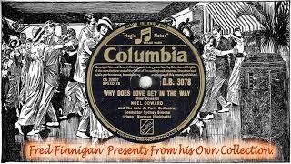 Noel Coward - Why Does Love Get In The Way