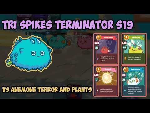 Season 19 Tri Spikes Terminator vs Bird Anemone Cute Bunny Double Plants - Axie Infinity