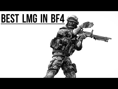 Best Lmg In Battlefield 4.