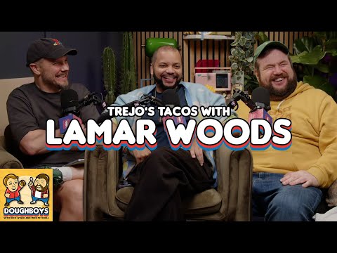 Trejo's Tacos with Lamar Woods