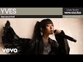 YVES See You In Hell Live From Vevo Studios