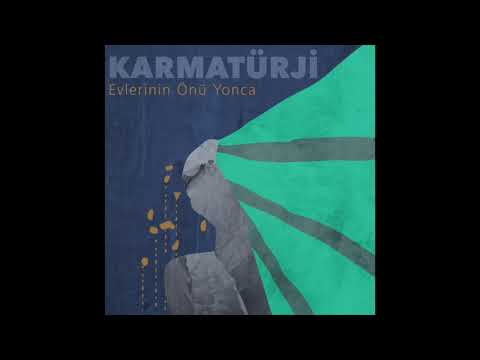 Karmatürji - Evlerinin Önü Yonca / Petra Nachtmanova, Ceyhun Kaya, Ipek Ipekcioglu