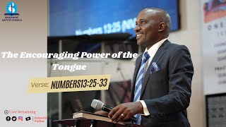 The Encouraging Power of the Tongue |  Rev Majid Ochieng| Ridgeways Baptist Church | 15.09.2024