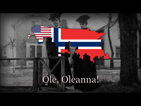 "Oleanna" - Norwegian-American Folk Song
