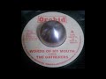 The Gatherers - Words Of My Mouth (Orchid)