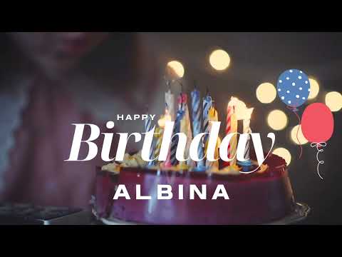 ALBINA Birthday Song | USA Birthday Song For Girls | Comment Your Name For Song