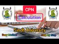 CPN Calculation Sindh University | How to calculate sindh university cpn | UOS CPN