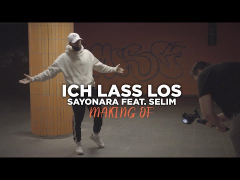 Sayonara feat. Selim - Ich lass los (Making of VLOG)