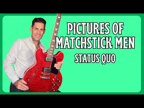 Learn to play Pictures of Matchstick Men by Status Quo .  Guitar Lesson + Full Tutorial