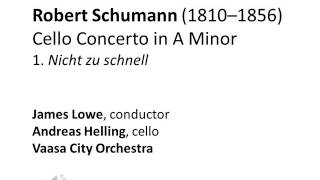 Schumann Cello Concerto 1/3