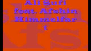 Ali Sufi feat  Afshin - Himmelfart (HQ)