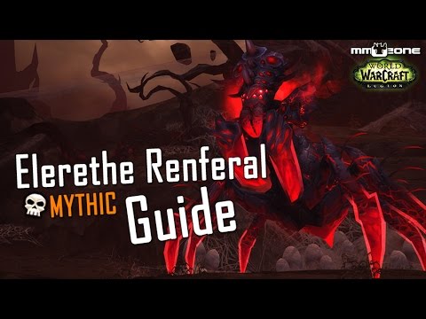 Elerethe Renferal Guide (MYTHIC) - Smaragdgrüner Alptraum / Emerald Nightmare