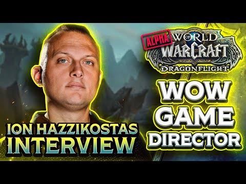 EXCLUSIVE Interview about Dragonflight with Ion Hazzikostas! (WoW Game Director)
