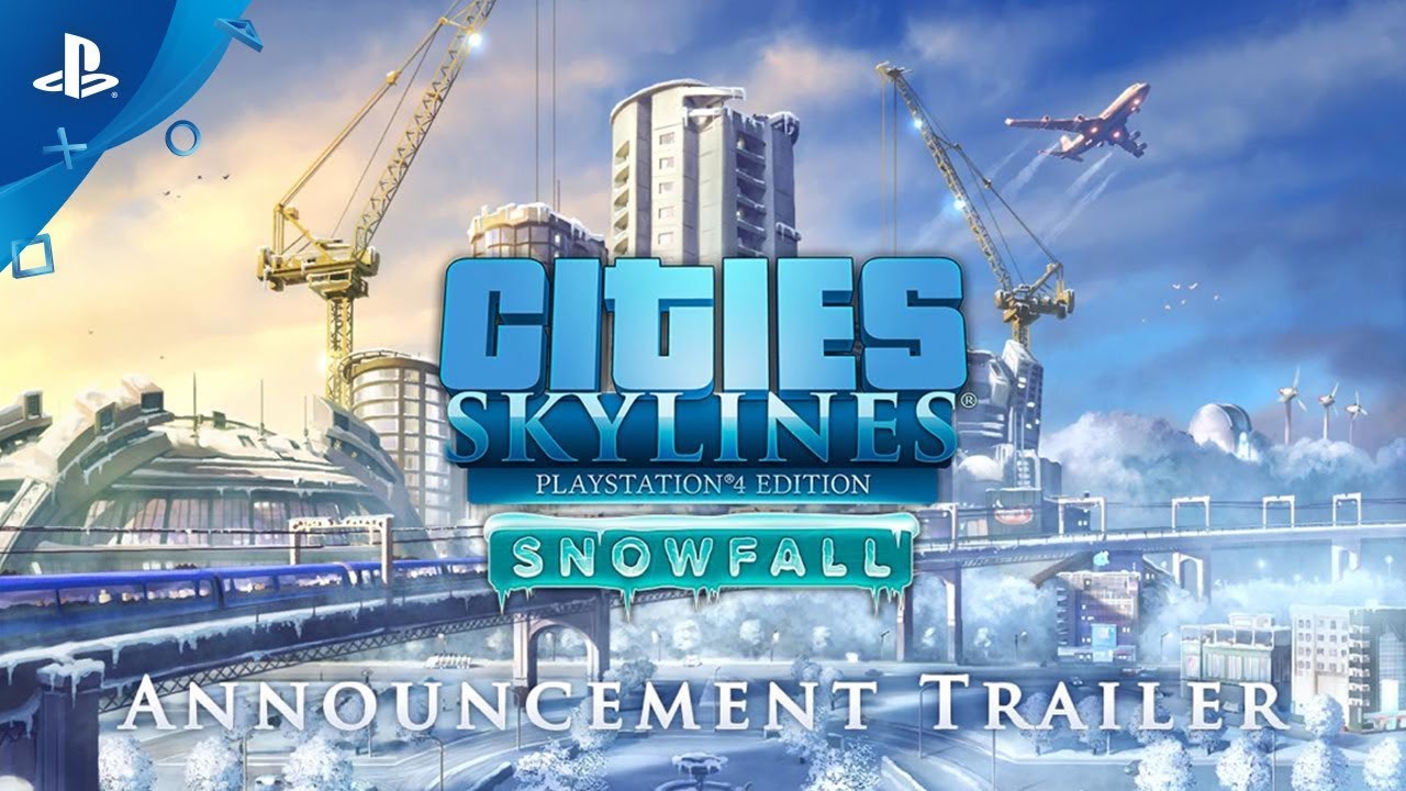 Bundle Up with Cities: Skylines – Snowfall and More, Coming to PS4