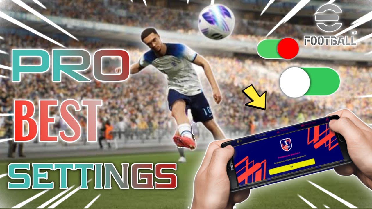 The Best Pro Camera, Control, and Audio Settings On Efootball 2024