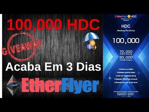 Hydrolic Token- Giveaway 100,000 "HDC" Acaba Em 3 Dias l EtherFlyer