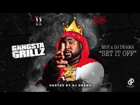 MO3 - Set It Off [911: Gangsta Grillz]