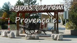 preview picture of video 'La Provence N° 3 : Nyons ( Drôme Provençale )'