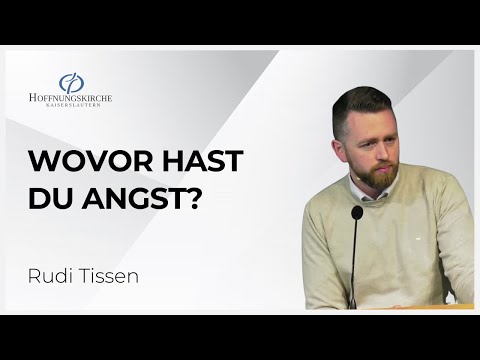 Wovor hast du Angst? | Hebräer 2,14-18 | Hopenight | Rudi Tissen