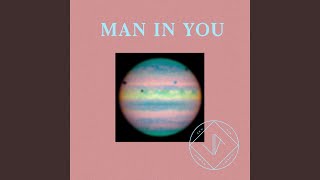 Man In You