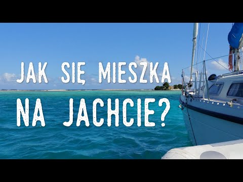 Jak się mieszka na jachcie na stałe? - o normalności, rejsach i planach - Ep.1 Falkorem w Rejs