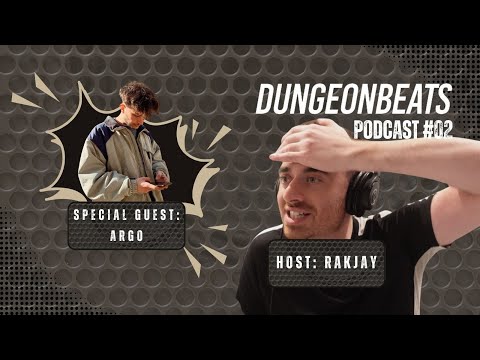 Dungeon Beats Podcast #2 (interview with Argo)