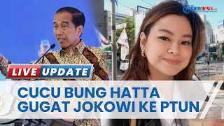 Sosok Gustika Jusuf, Cucu Bung Hatta yang Gugat Jokowi soal Pj Kepala Daerah: Cantik & Berprestasi