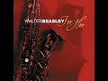 Walter Beasley - Remember When -2005
